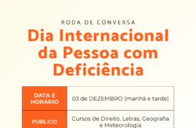 NAU promove roda de conversa em alusão ao Dia Internacional da Pessoa com Deficiência, dia 03 de dezembro
